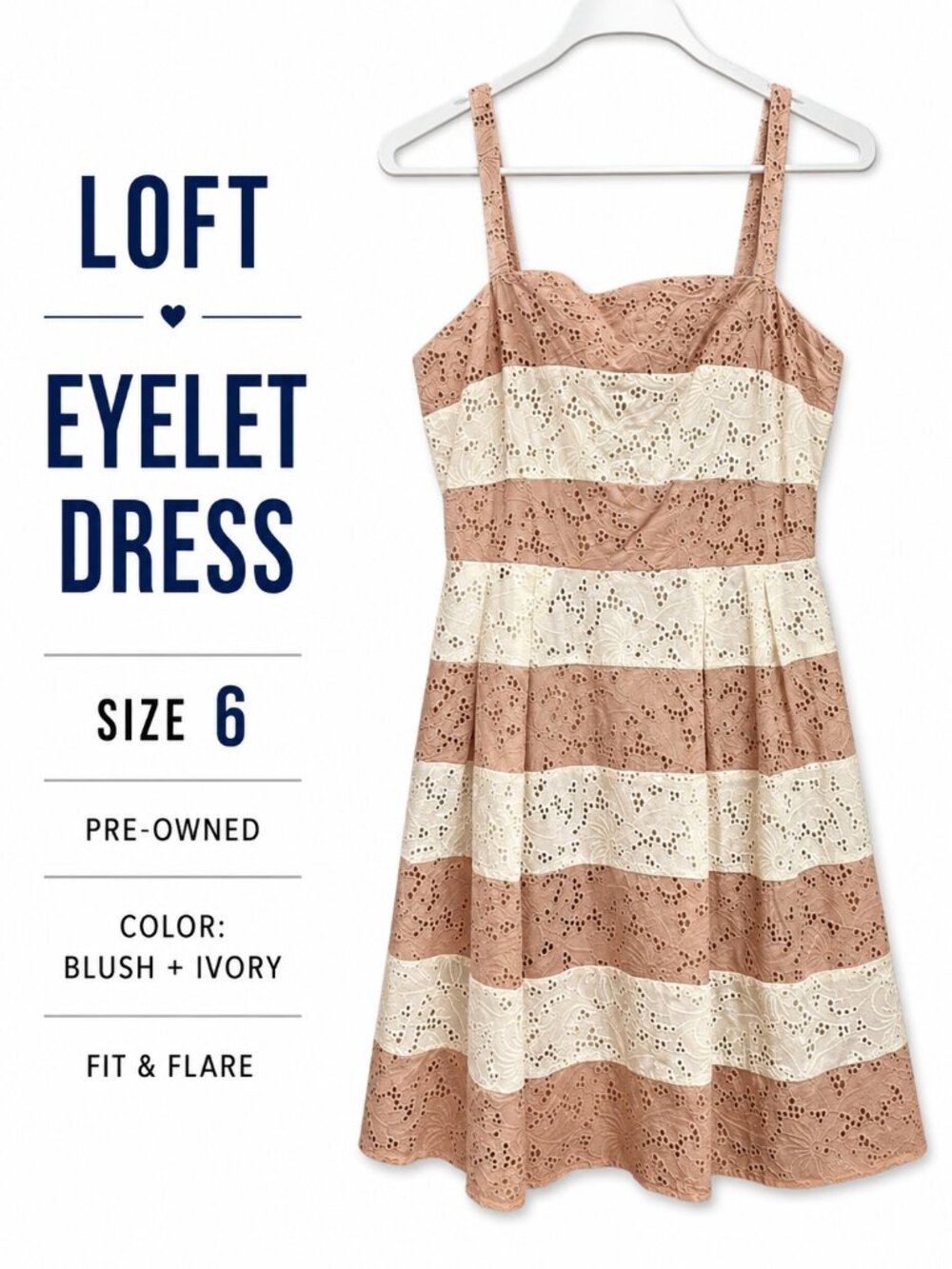 LOFT Eyelet Fit & Flare Dress Blush Ivory Striped Women’s Size 6